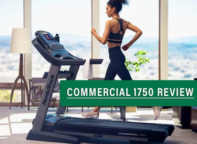 NordicTrack Commercial 1750 Review | Best Budget Treadmill