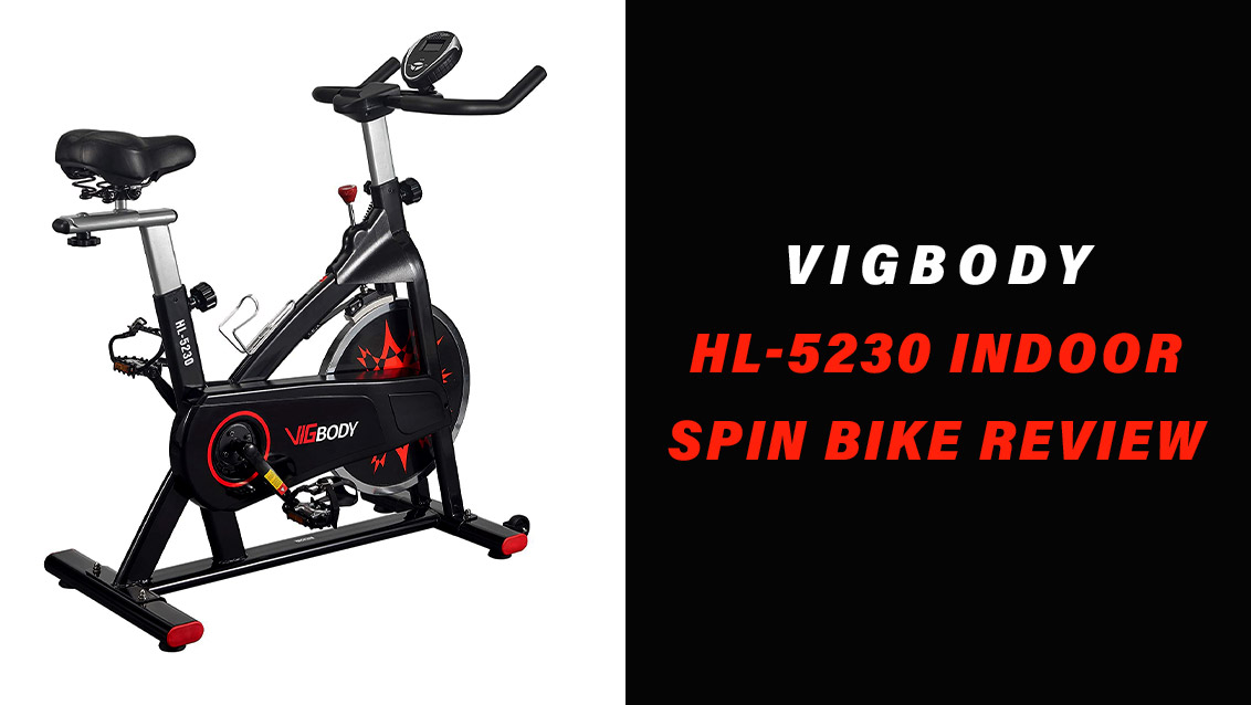 VIGBODY-HL-5230-Indoor-Spin-Bike-Review