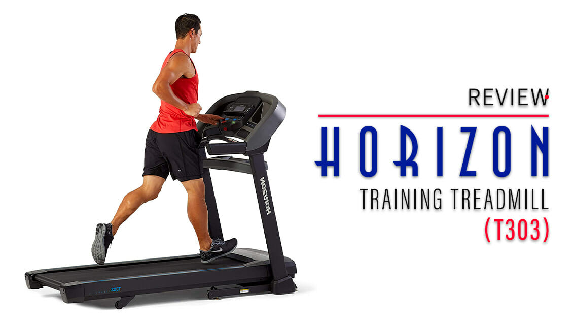Horizon T303 Treadmill Review