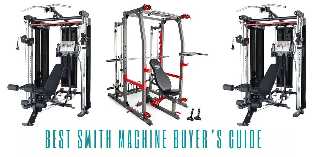 Best Smith Machine Buyer’s Guide