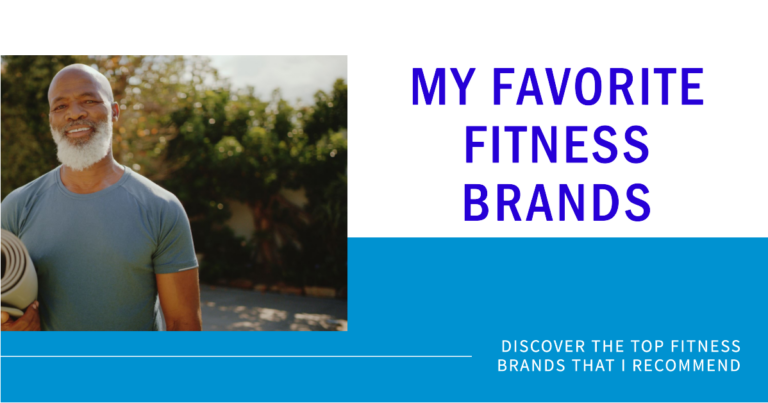 Five of My Favorite Fitness Brands and Why I Recommend Them?