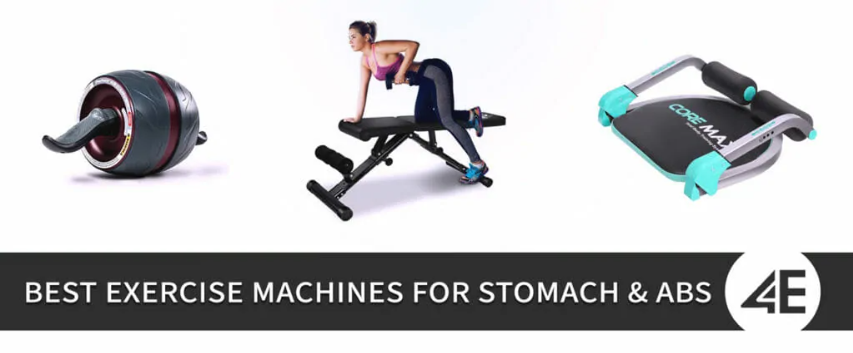 Three different exercise machines for the stomach and abs are shown above a banner reading: BEST EXERCISE MACHINES FOR STOMACH & ABS with the 4evafit Lifestyle logo