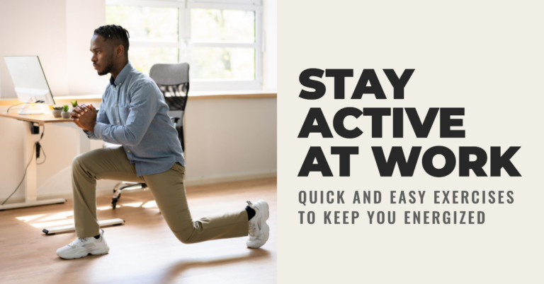 Office-Friendly Exercises for Breaks: Stay Fit While Working